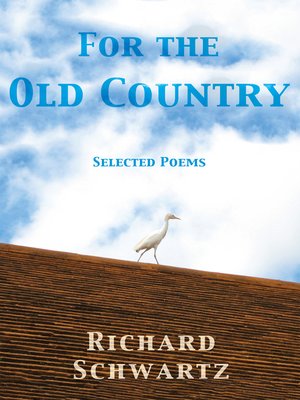 cover image of For the Old Country: Selected Poems